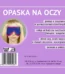 Opaska na oczy zaciemniająca do snu po operacji 1szt